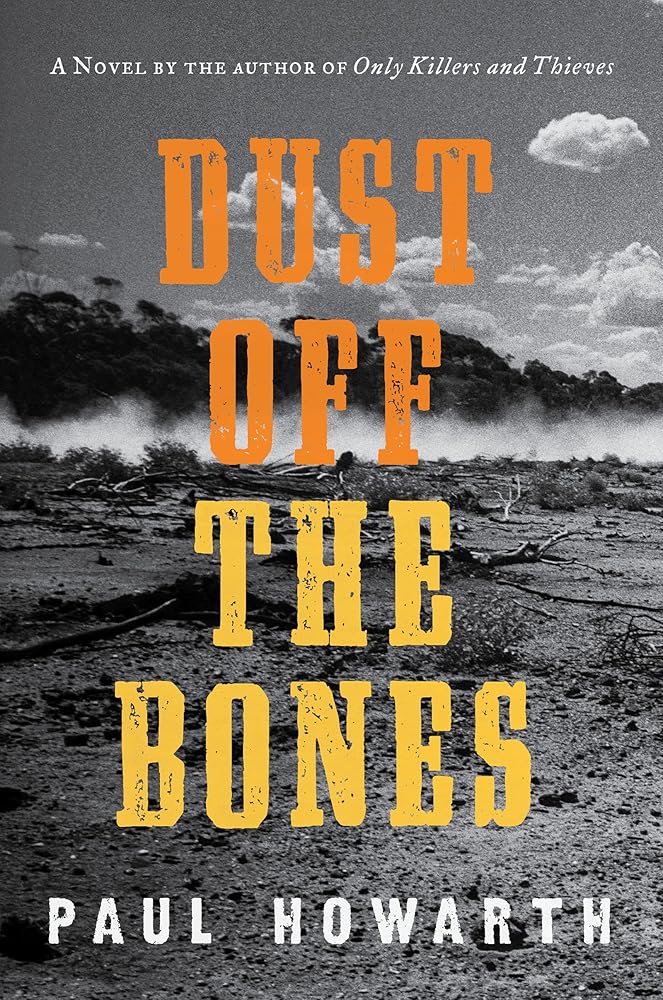 Dust Off the Bones: A Novel cover image