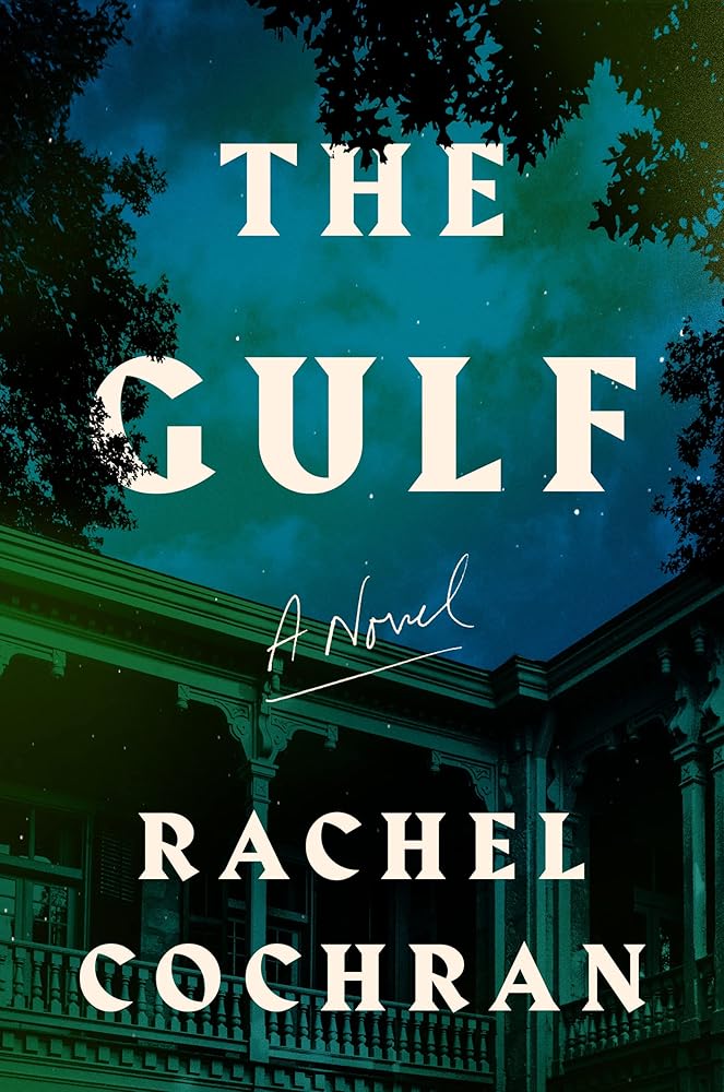 The Gulf: A Novel cover image