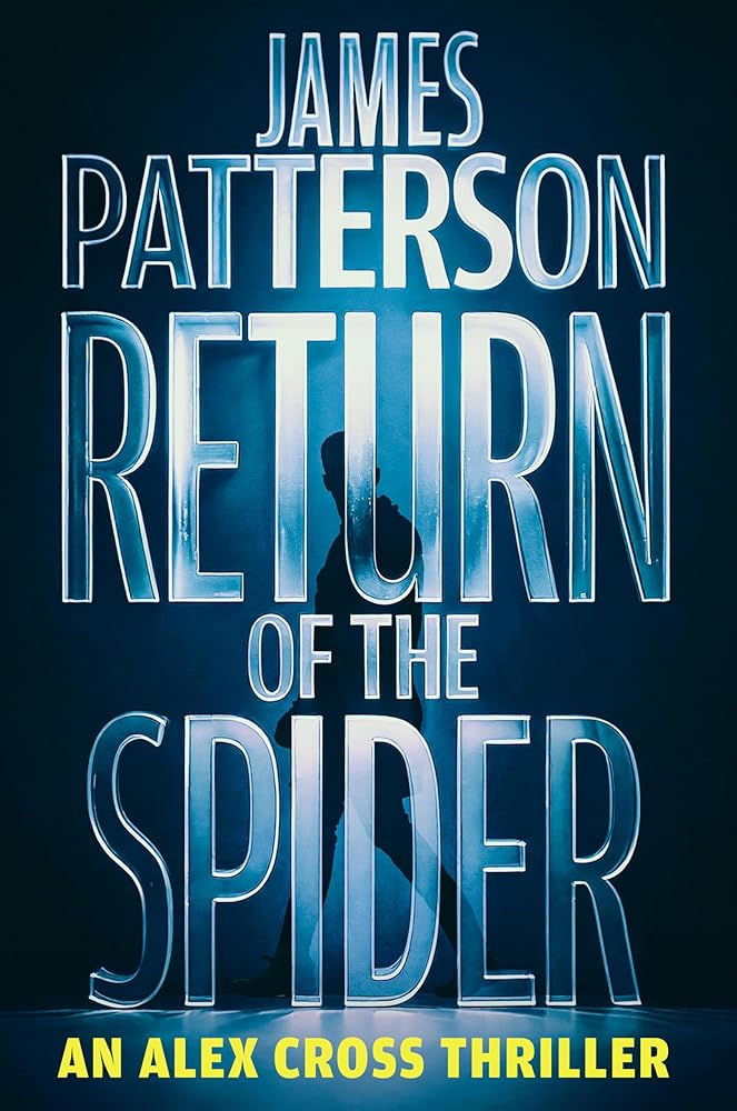 Return of the Spider: An Alex Cross Thriller cover image