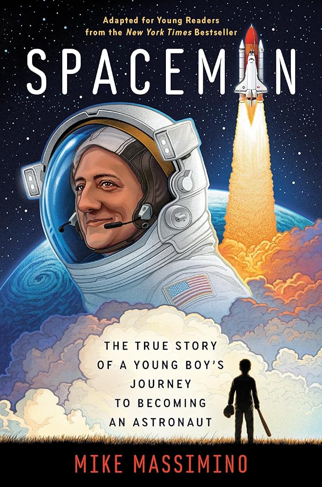 Spaceman (Adapted for Young Readers): The True Story of a Young Boy's Journey to Becoming an Astronaut cover image