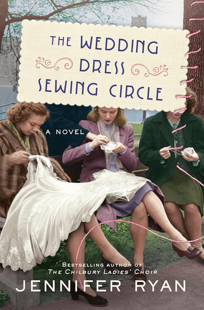 The Wedding Dress Sewing Circle: A Novel cover image