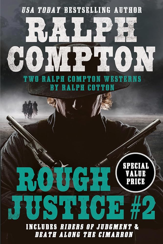 Ralph Compton Double: Rough Justice #2 (Ralph Compton Double, 2) cover image
