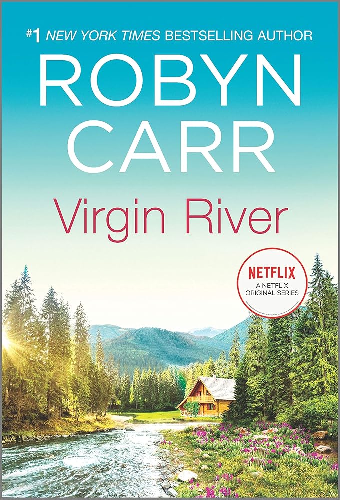 Virgin River (A Virgin River Novel, 1) cover image