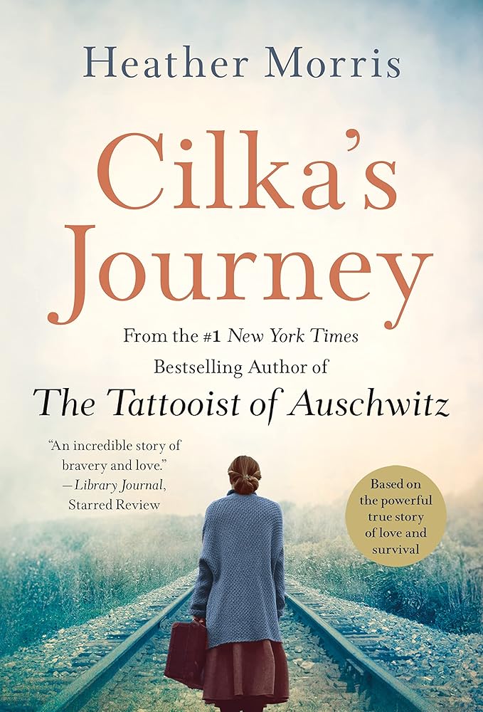 Cilka's Journey: A Novel (Tattooist of Auschwitz) cover image