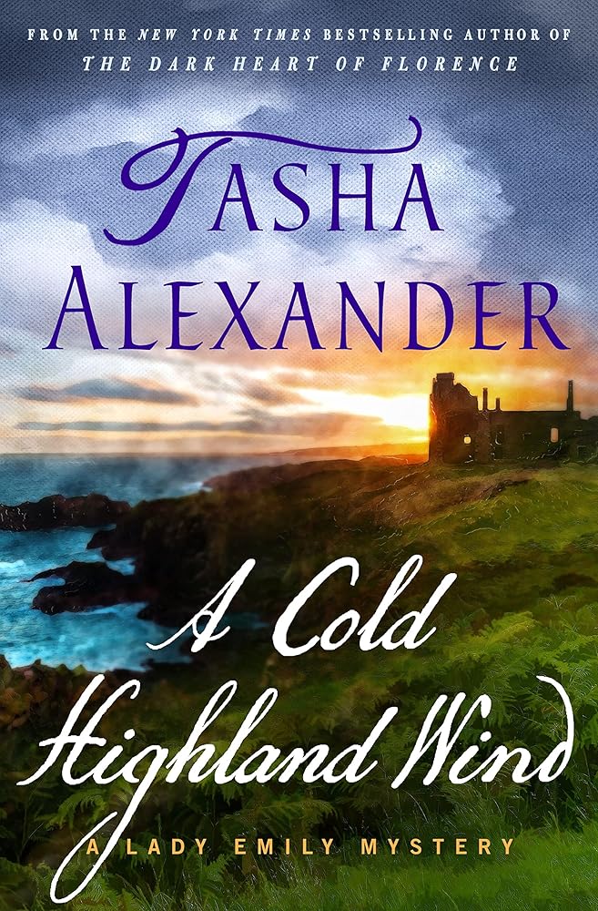A Cold Highland Wind: A Lady Emily Mystery (Lady Emily Mysteries, 17) cover image
