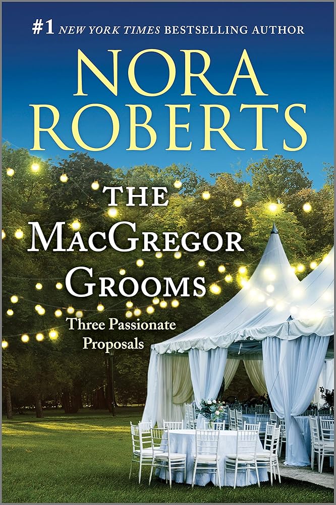 The MacGregor Grooms: Three Passionate Proposals (The MacGregors, 10) cover image