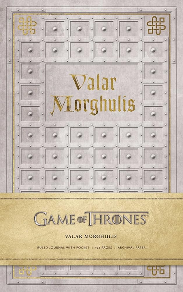 Game of Thrones: Valar Morghulis Hardcover Ruled Journal cover image