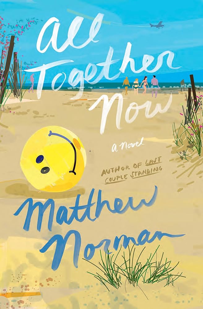 All Together Now: A Novel cover image