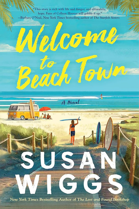 Welcome to Beach Town: Secrets and Scandal in a California Beach Town cover image