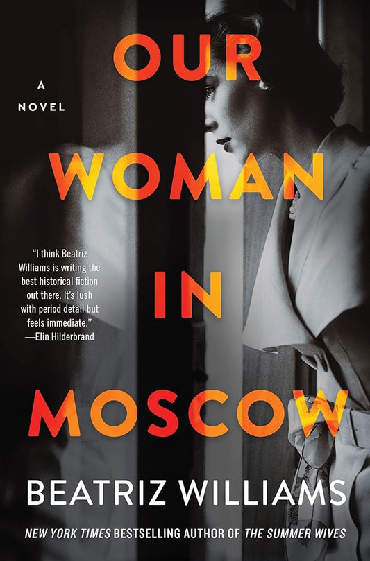 Our Woman in Moscow: A Novel cover image