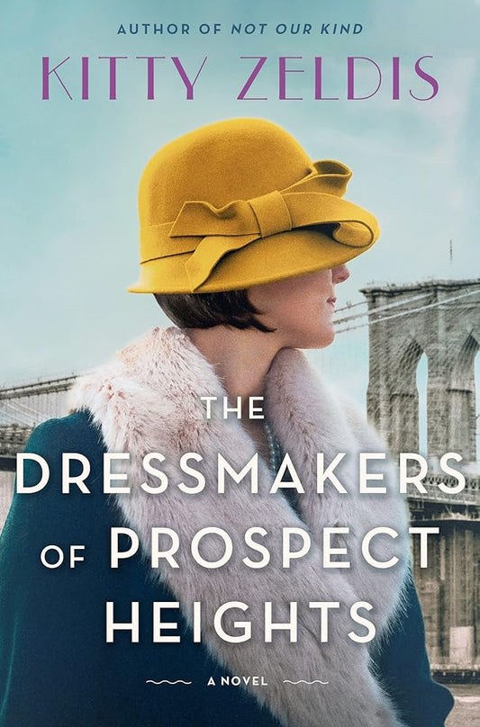 The Dressmakers of Prospect Heights: A Novel cover image