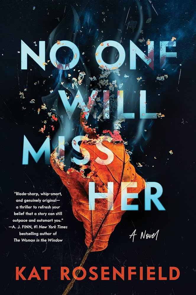 No One Will Miss Her: A Novel cover image