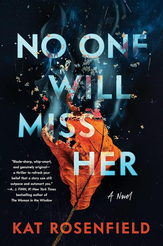 No One Will Miss Her: A Novel cover image