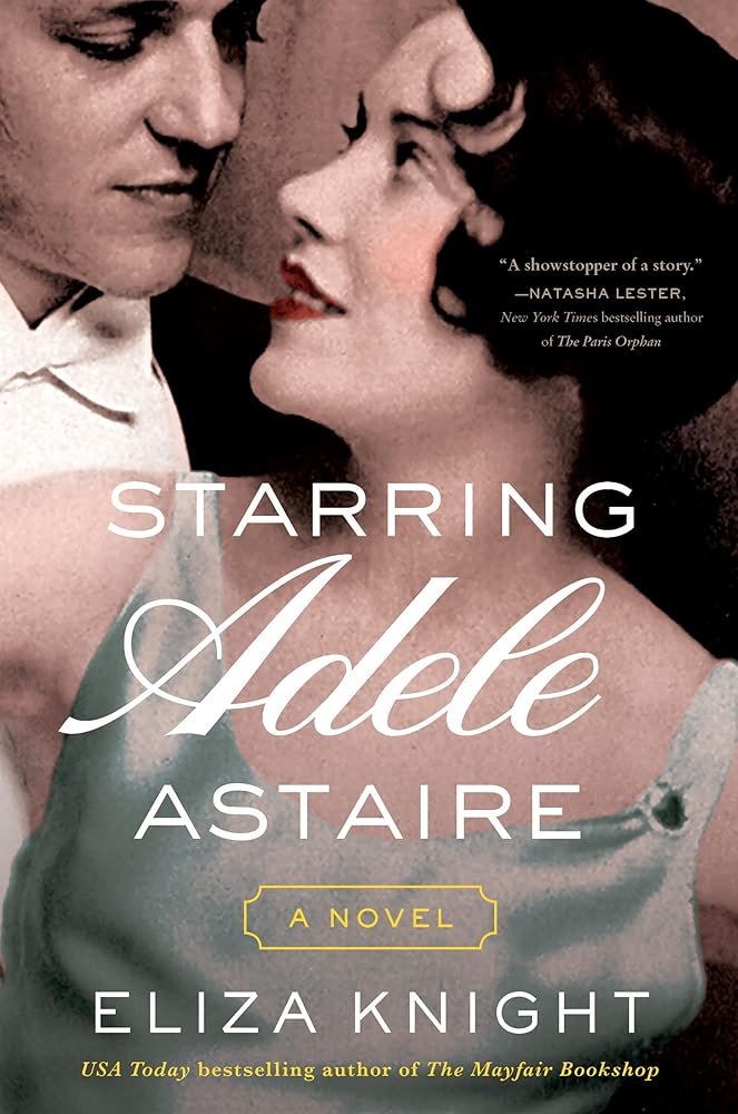 Starring Adele Astaire: A Novel cover image