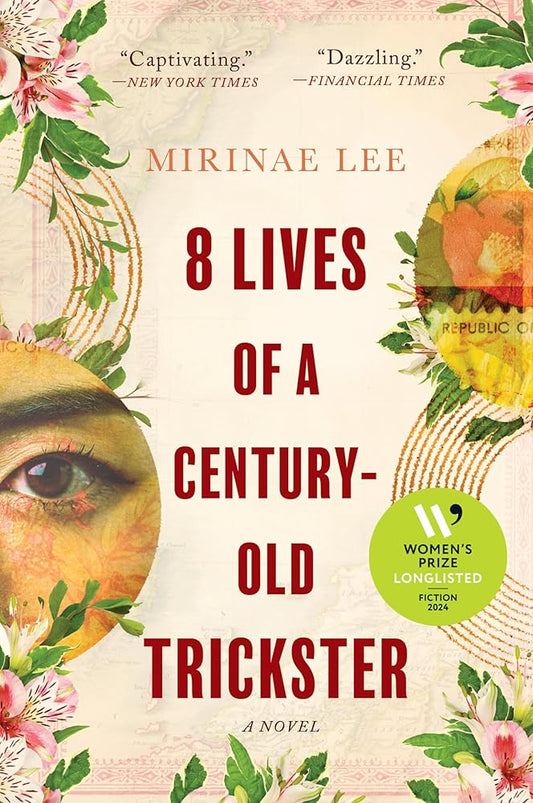 8 Lives of a Century-Old Trickster: A Novel cover image