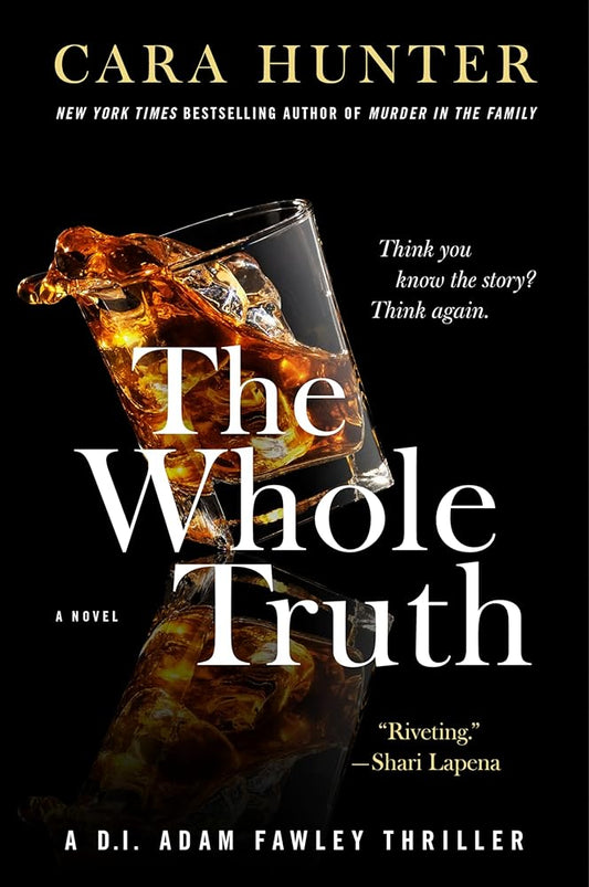 The Whole Truth: A Novel (DI Fawley series, 5) cover image