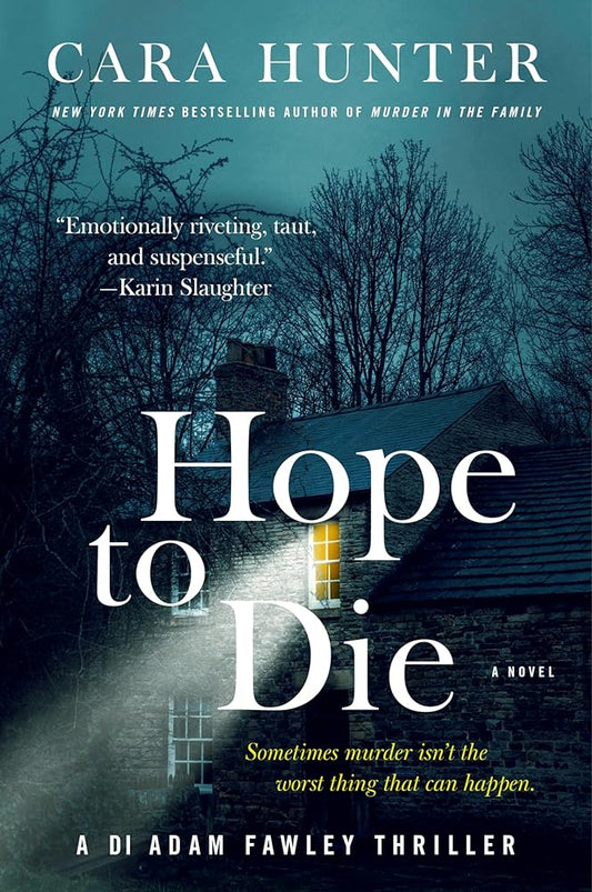 Hope to Die: A Novel (DI Fawley series, 6) cover image