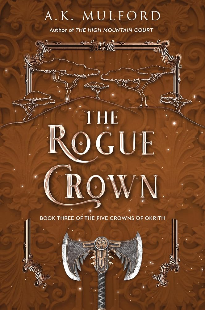 The Rogue Crown: A Novel (The Five Crowns of Okrith, 3) cover image