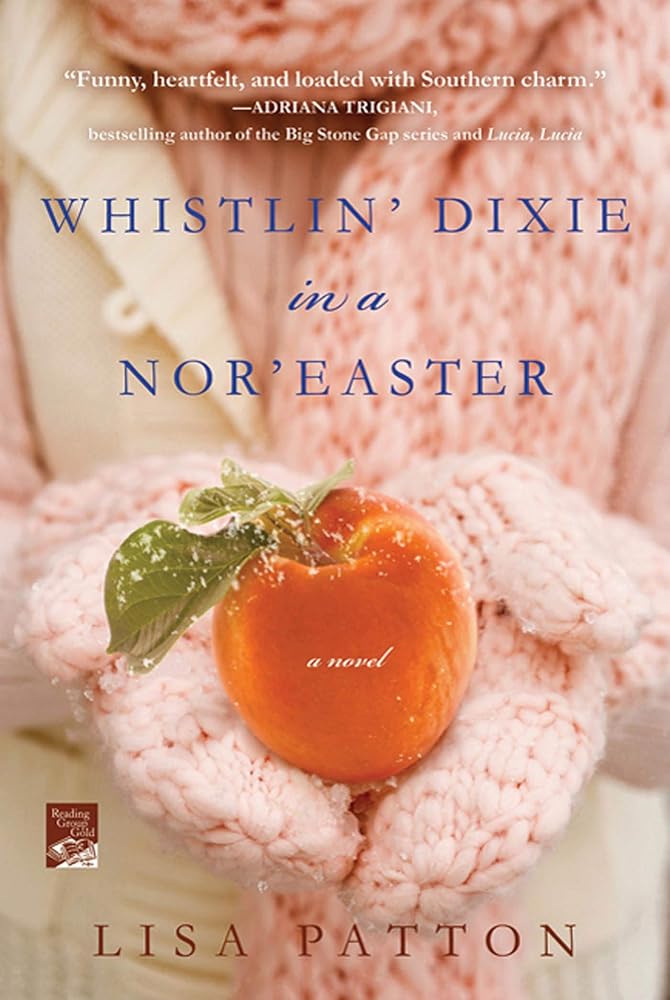Whistlin' Dixie in a Nor'easter: A Novel (Dixie Series, 1) cover image