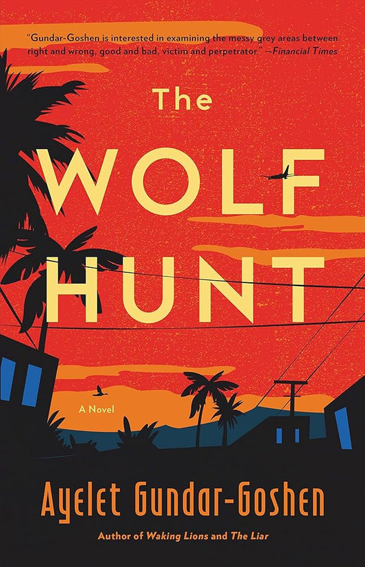 The Wolf Hunt: A Novel cover image