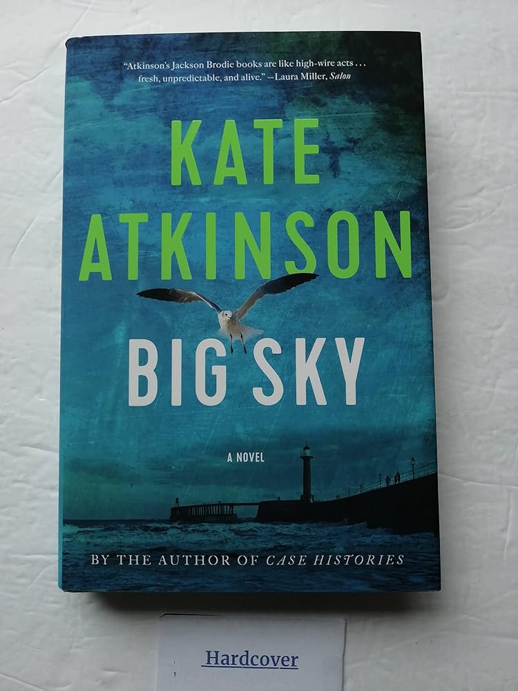 Big Sky (Jackson Brodie): A Novel (Jackson Brodie) (Jackson Brodie, 5) cover image