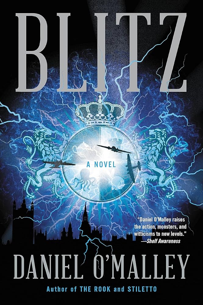 Blitz: A Novel (The Rook Files, 3) cover image