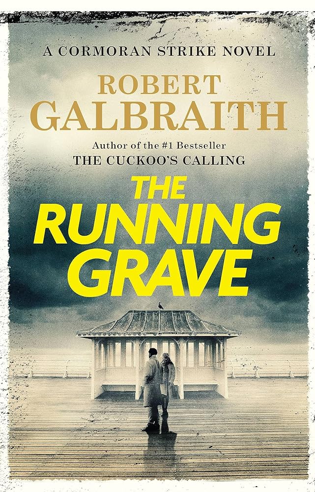 The Running Grave: A Cormoran Strike Novel (A Cormoran Strike Novel, 7) cover image