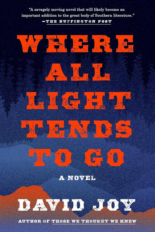 Where All Light Tends to Go cover image