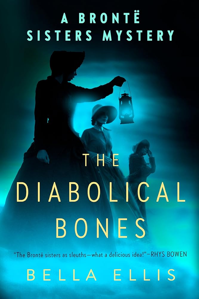 The Diabolical Bones (Brontë Sisters Mystery, A) cover image