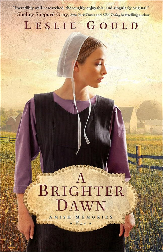 A Brighter Dawn: (A Dual-Time Amish Christian Fiction Book Set in Pre-WWII Germany and Present-Day Lancaster County) (Amish Memories) cover image