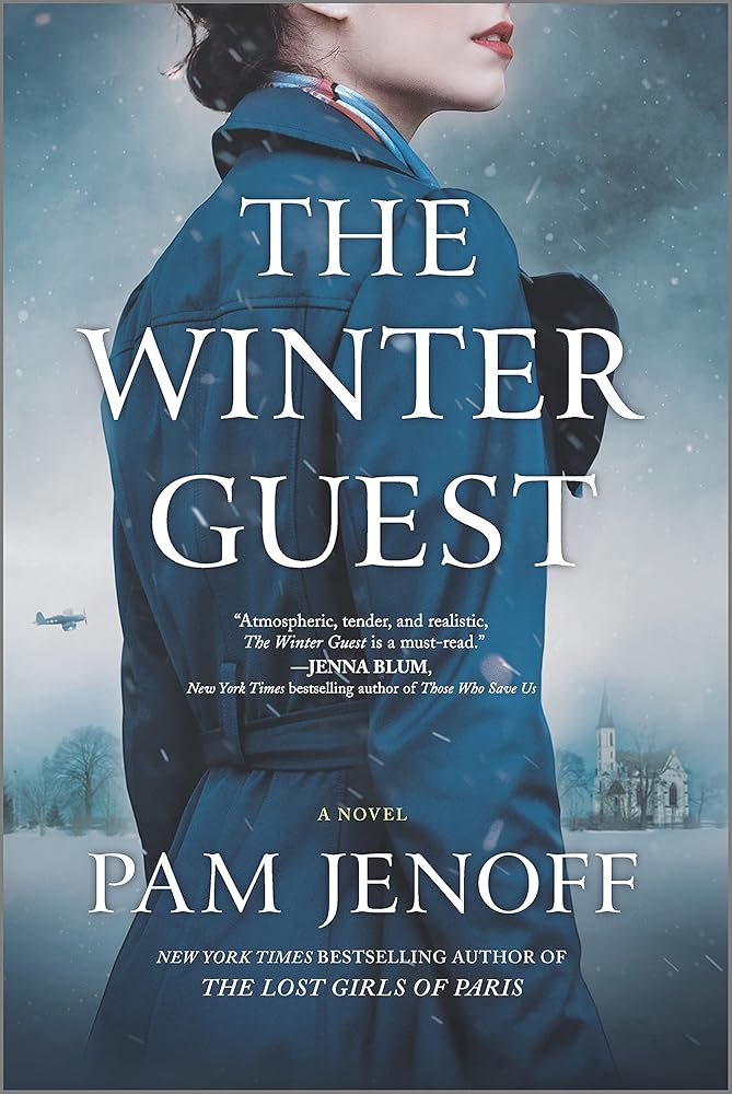 The Winter Guest: A Novel – A Stirring WWII Historical Fiction Epic of Love and Resistance cover image