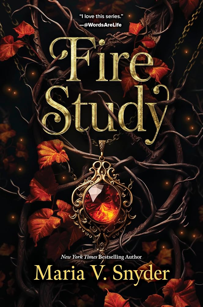 Fire Study: A Novel – A Thrilling Adult Fantasy Romance of War and Destiny (The Chronicles of Ixia, 3) cover image
