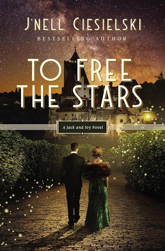 To Free the Stars (A Jack and Ivy Novel) cover image