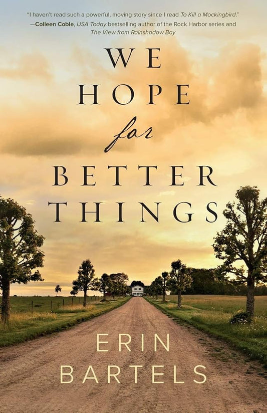 We Hope for Better Things cover image