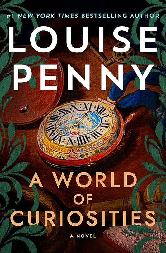A World of Curiosities: A Novel (Chief Inspector Gamache Novel, 18) cover image