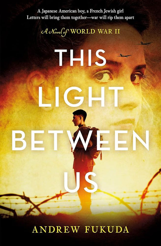 This Light Between Us: A Novel of World War II cover image