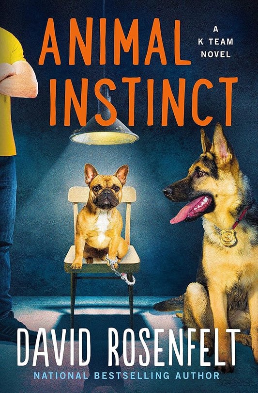 Animal Instinct: A K Team Novel (K Team Novels, 2) cover image