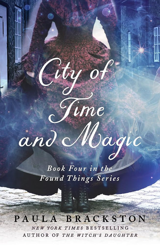 City of Time and Magic (Found Things, 4) cover image