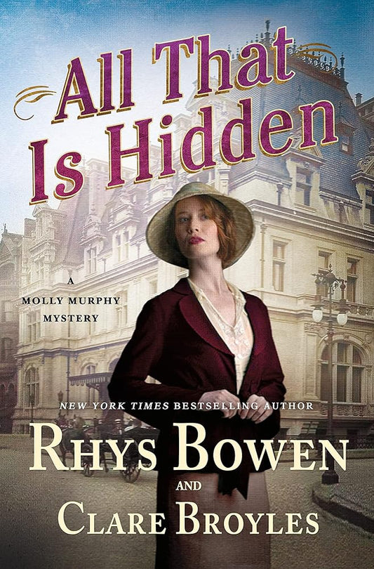All That Is Hidden: A Molly Murphy Mystery (Molly Murphy Mysteries, 19) cover image
