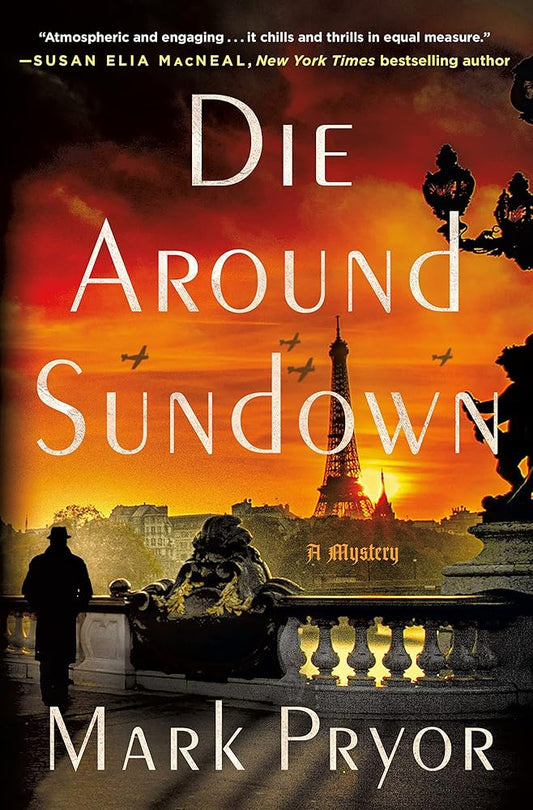 Die Around Sundown: A Henri Lefort Mystery (Henri Lefort Mysteries, 1) cover image