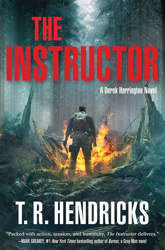 The Instructor: A Derek Harrington Novel (Derek Harrington, 1) cover image