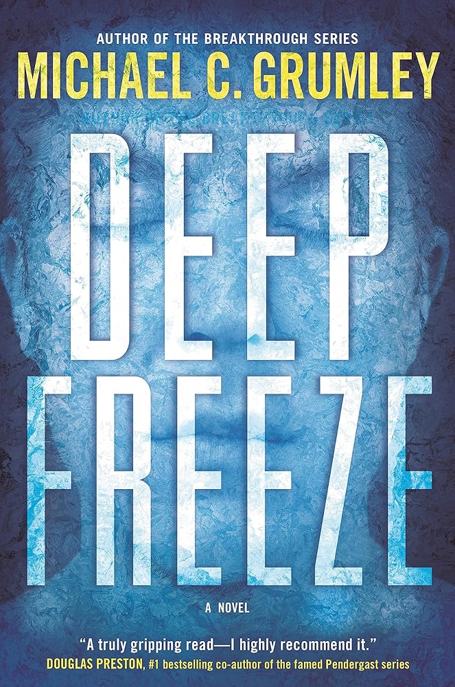 Deep Freeze: A Novel (The Revival Series, 1) cover image