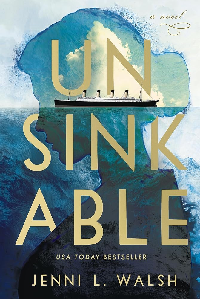 Unsinkable: A Novel cover image