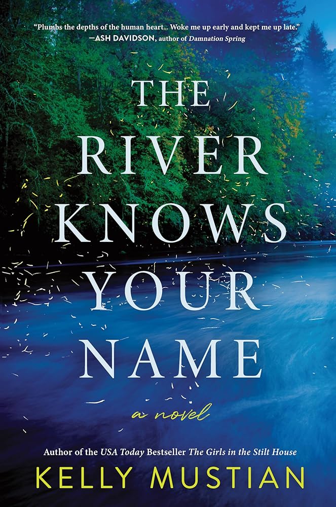 The River Knows Your Name: A Novel cover image
