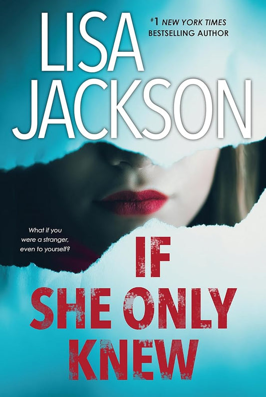 If She Only Knew: A Riveting Novel of Suspense (The Cahills) cover image