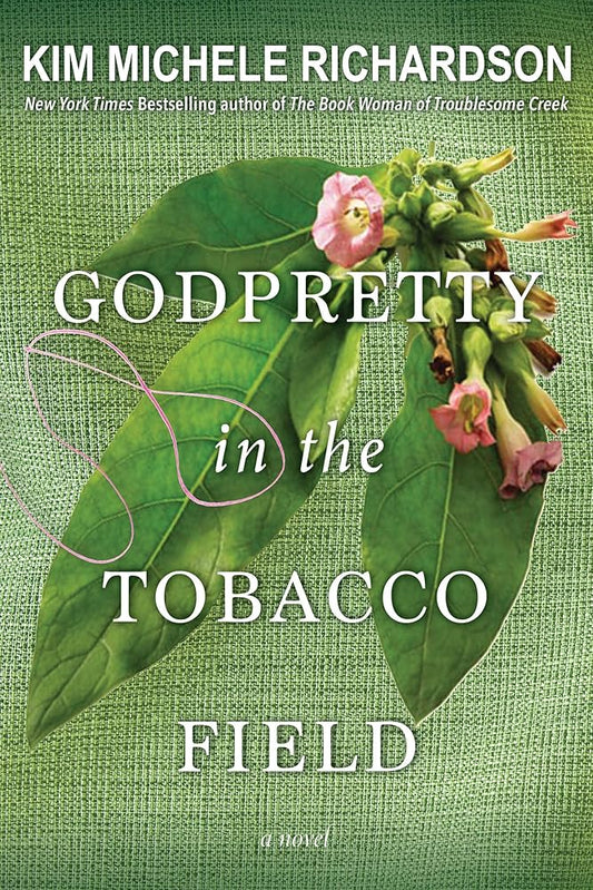 GodPretty in the Tobacco Field cover image