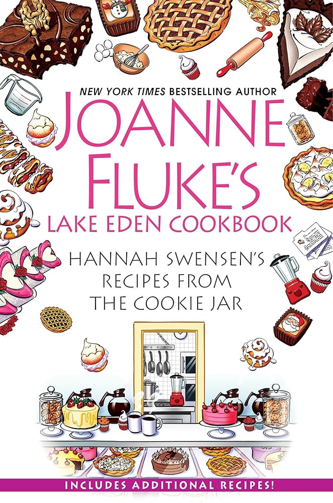 Joanne Fluke's Lake Eden Cookbook: Hannah Swensen's Recipes from The Cookie Jar cover image