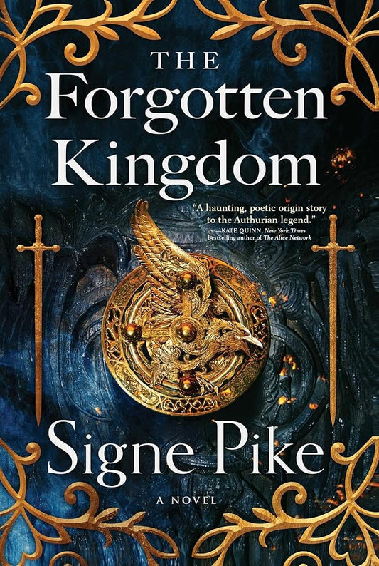The Forgotten Kingdom: A Novel (2) (The Lost Queen): A Novelvolume 2 cover image