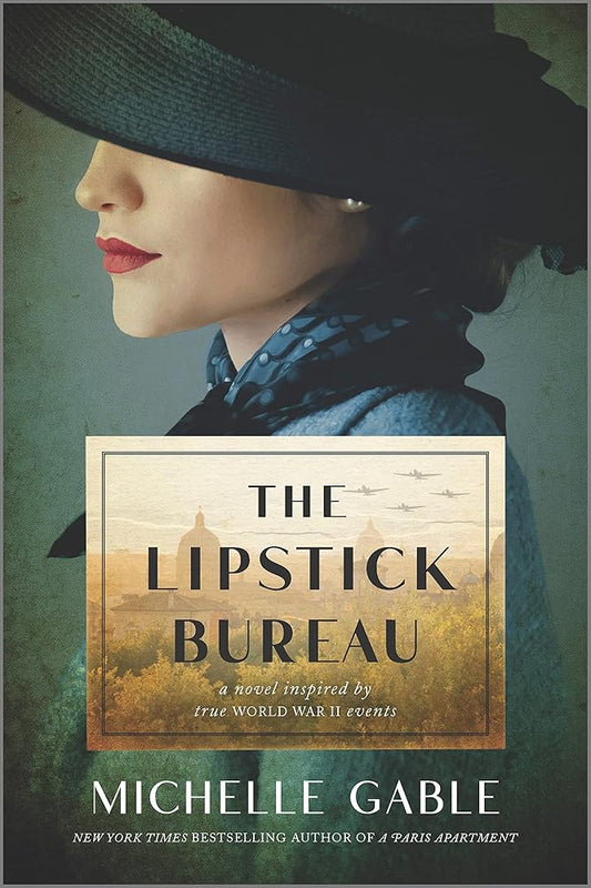 The Lipstick Bureau: A Novel Inspired by a Real-Life Female Spy cover image