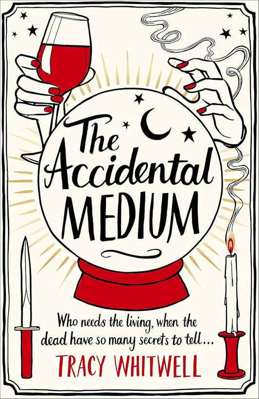 The Accidental Medium (The Accidental Medium, 1) cover image